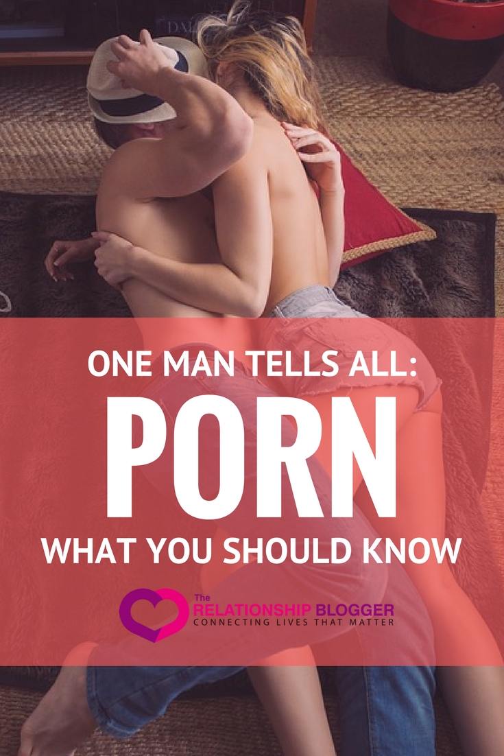 What You Should Know About Porn